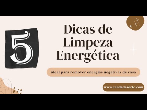 5 DICAS DE LIMPEZAS ENERGÉTICAS PARA A SUA CASA - TENDA DA SORTE - YouTube