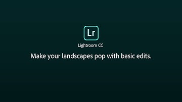 Make Your Landscapes Pop with Basic Edits | Adobe Lightroom