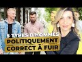 5 types dhommes politiquement correct  fuir  samantha porpiglia love coach