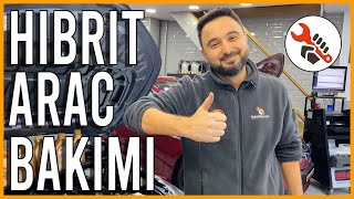 Hibrit Araçların Bakımları Nasıl Yapılır?  | @TAMIRHANE