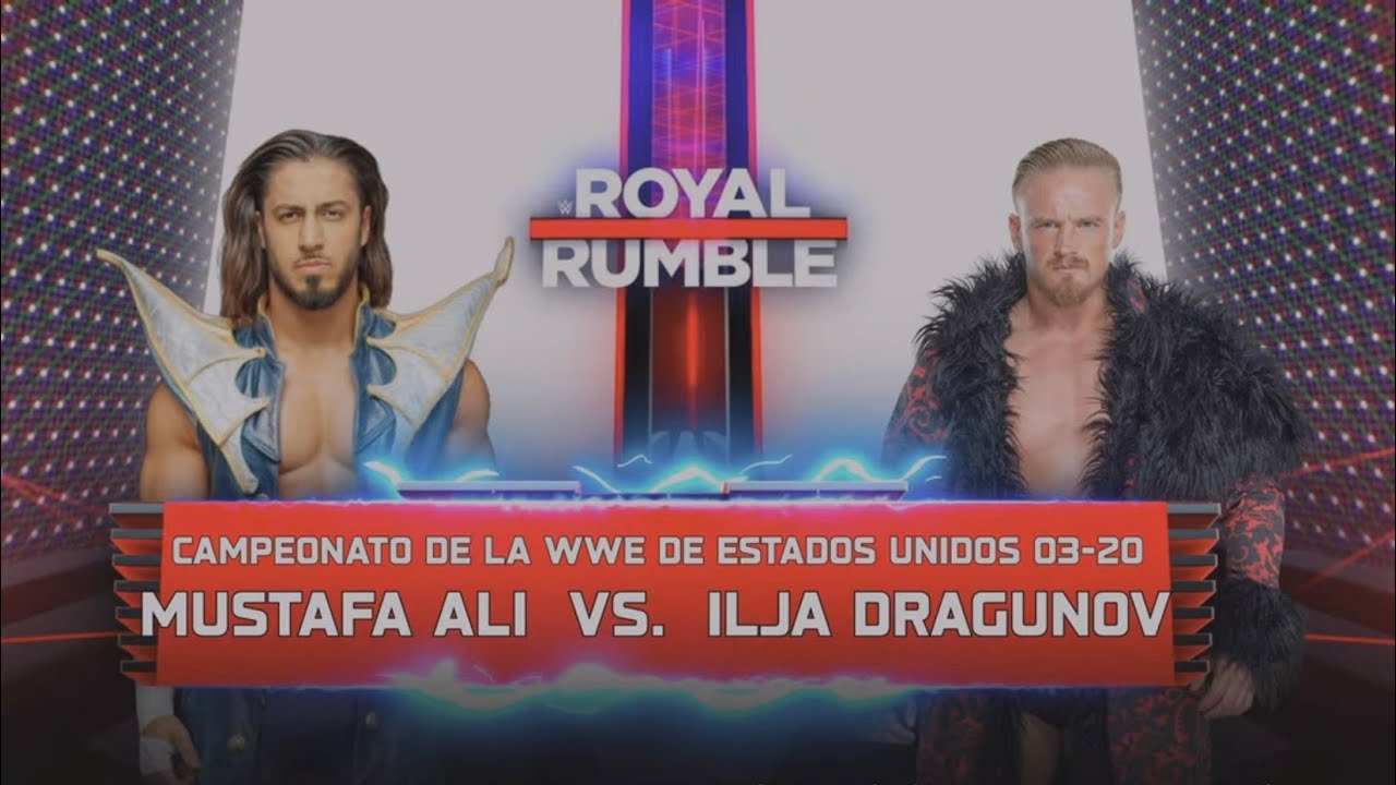 01 ROYAL RUMBLE Mustafa Ali vs Ilja Dragunov