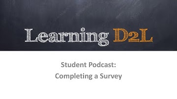 Completing A Survey In Desire2Learn