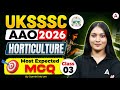 UKSSSC AAO 2026 Horticulture | UKSSSC AAO Horticulture Most Expected MCQ #2 | By Damini Ma'am