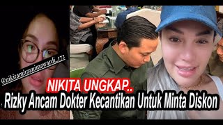 SYOK RIZKY TERPOJOK!! TERCIDUK NIKITA MIRZANI ANCAM DOKTER MINTA DISKON DI KLINIK KECANTIKAN