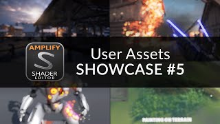 Assets Powered by Amplify Shader Editor - Part 5