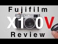 Fujifilm X100V Review (VS XT3 & X100F)