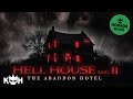 Hell House LLC II: The Abaddon Hotel - Full FREE Horror Movie (North America Only)