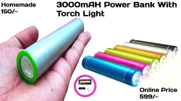3000mAH mini Power bank with led torch light | 2 in 1 power bank | diy power bank with torch light.