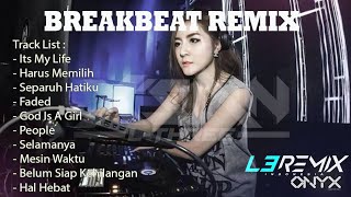 DJ BREAKBEAT IT'S MY LIFE SPECIAL REQ VVIP ROOM 609 GACOOR 2022