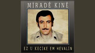 Ez U Kecike Em Hevalin