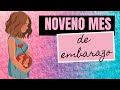 El noveno mes de embarazo | Signos y Síntomas | Desarrollo de tu bebé | Tú Bebé