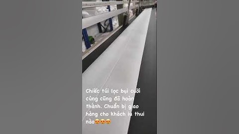 Sản xuất xong đơn đặt hàng túi lọc bụi cho Nhà máy thép.