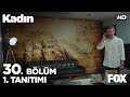 Download Kadın 30. Bölüm 1. Tanıtımı Kadın 30. Bölüm 1. Tanıtımı