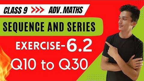 class 9 Advanced Maths 6.2 Question 10,11,12,13,14,15,16,17,18,19,20,21,22,23,24,25,26,27,28,29,30