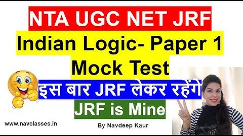 NTA UGC NET Mock Test 43 || Indian Logic Paper 1|| December 2019 || By Navdeep Kaur