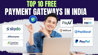 Top 6 Free Payment Gateways For Website In India 2026 0 Setup No Amc