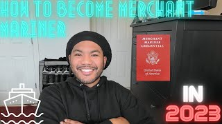 How To Become A Merchant Mariner