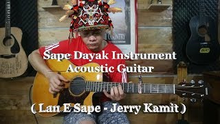 Sape Dayak Instrument Acoustic Guitar Cover Novian Qin Lan E Sape - Jerry Kamit 