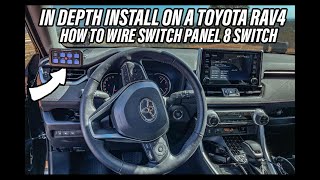 2019+ TOYOTA RAV4  AUXBEAM SWITCH PANEL INSTALL + WIRE | HOW TO INSTALL IN DEPTH 8 Switches