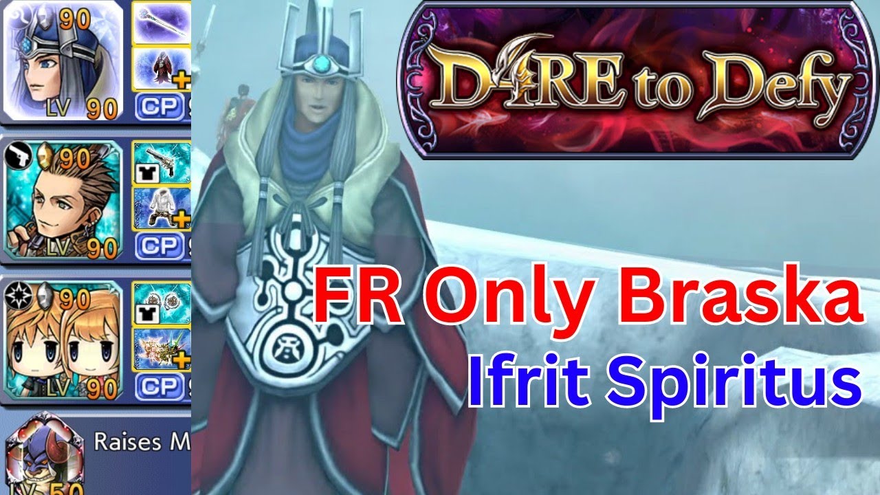 Braska FR only D4D 3 Ifrit Spiritus DFFOO