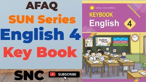 afaq sun Series English 4 Keybook | Sun Series English class 4 solve book | SNC