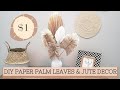 DIY HOJAS CON YUTE Y PAPEL KRAFT /How to make palm leaves & pampas grass home decor kraft