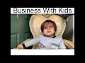 When Doing Business With Kids - (MrChuy)