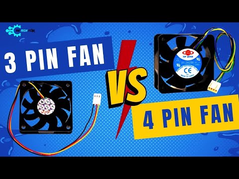 3 Pin Vs 4 Pin Fan| Sort Out the Entire Gist!