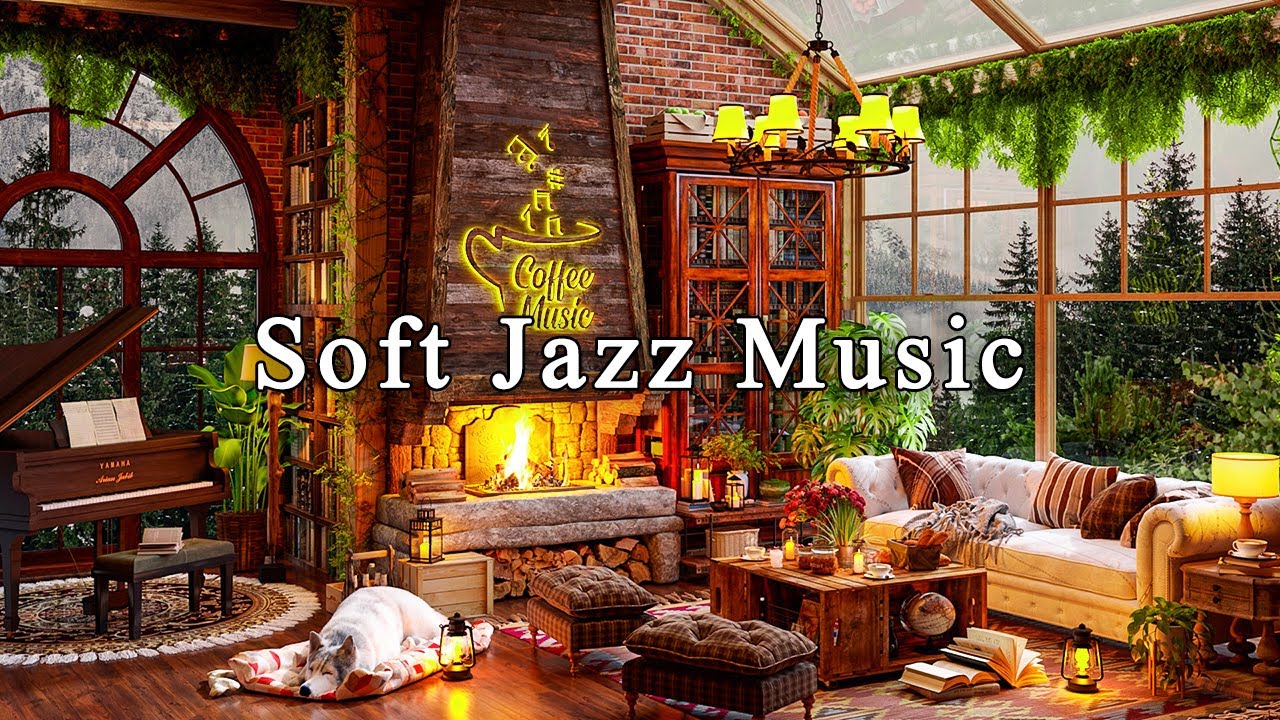 Relaxing Jazz Music  Cozy Coffee Shop AmbienceSoft Jazz Instrumental Music for Work Study Focus