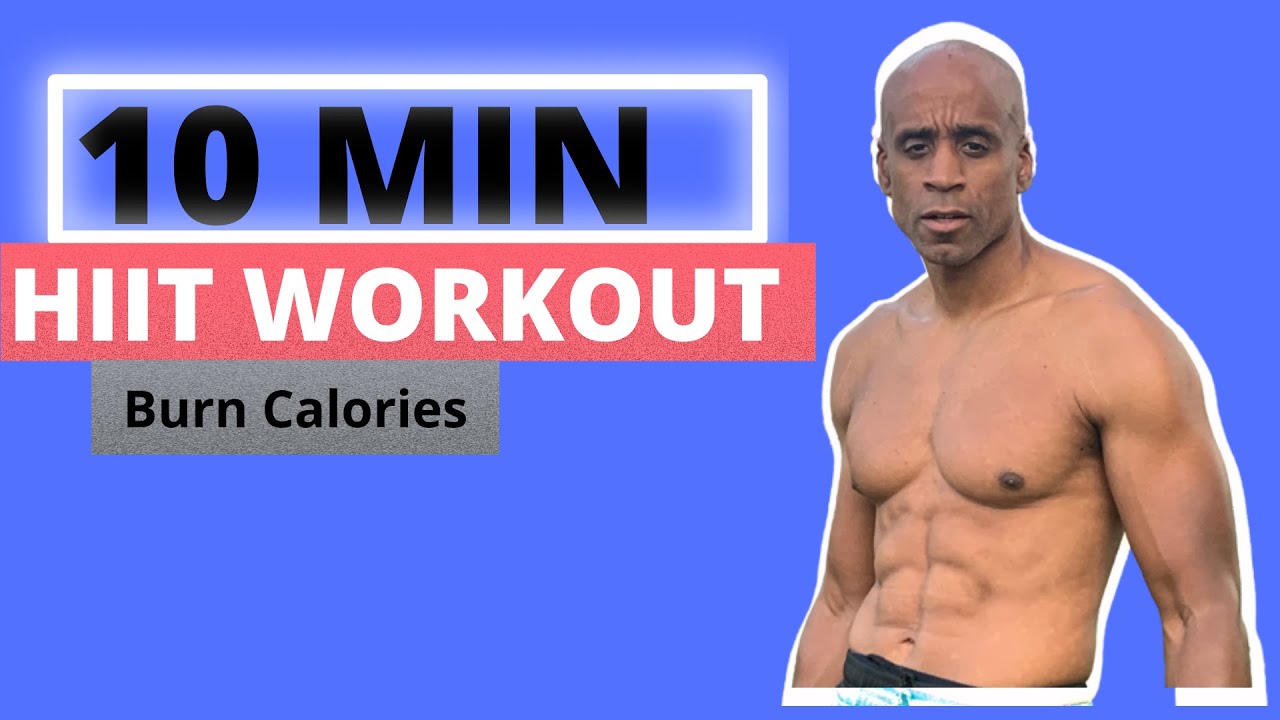10 Minute High Intensity Workout (Burn Lots of Calories - HIIT) No ...