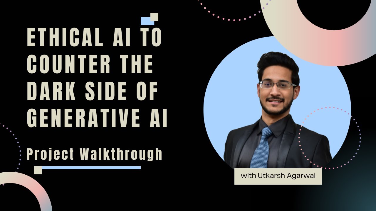 Ethical AI to Counter the Dark Side of Generative AI | Project Walk ...