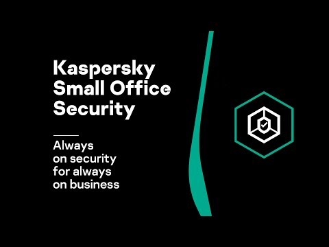 Kaspersky Small Office Security Always on security for always on business