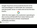 Google Cloud Launched Second ' Cloud Region's in India#Google#News#VaniMehra