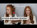 DYSON AIRWRAP UPDATED REVIEW | Perfected routine and thoughts