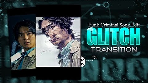 How To Make Trending Comic Glitch Effect transition | Funk Criminal Edit Tutorial | Capcut Tutorial