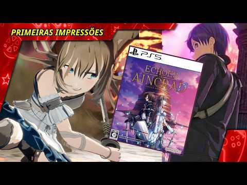 Echoes of Aincrad | #1.5 Starting the Journey for your life! First Impressions on PS5