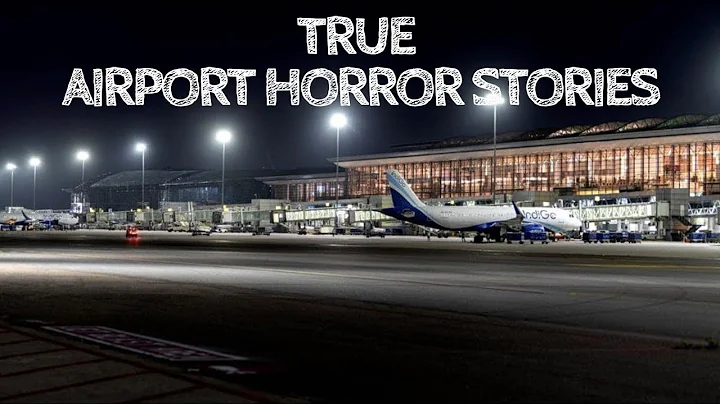 3 True Airport Horror Stories (With Rain Sounds) - DayDayNews