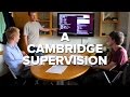 A Cambridge Supervision (Computer Science at Queens')