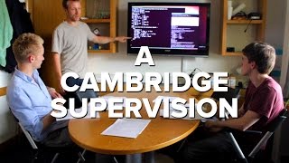 A Cambridge Supervision (Computer Science at Queens')
