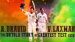 The Miracle of Kolkata 2001  The Untold Tale I Dravid & Laxman I 20th Anniversary Special  Inspire