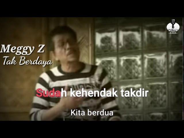 Tak Berdaya - Meggy Z ( Karaoke + Lirik ) / Instrument class=