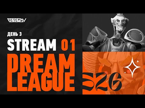 Gaimin Gladiators vs Yakult Brothers🔥| DREAMLEAGUE S26 | STREAM 1 | PARAGON | Dota 2