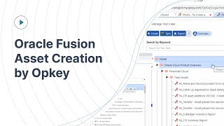 Oracle Fusion_Asset Creation by Opkey