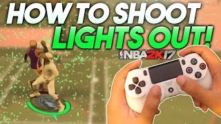 How to SHOOT LIGHTS OUT after PATCH 12 in NBA 2K17! (Controller CAM)