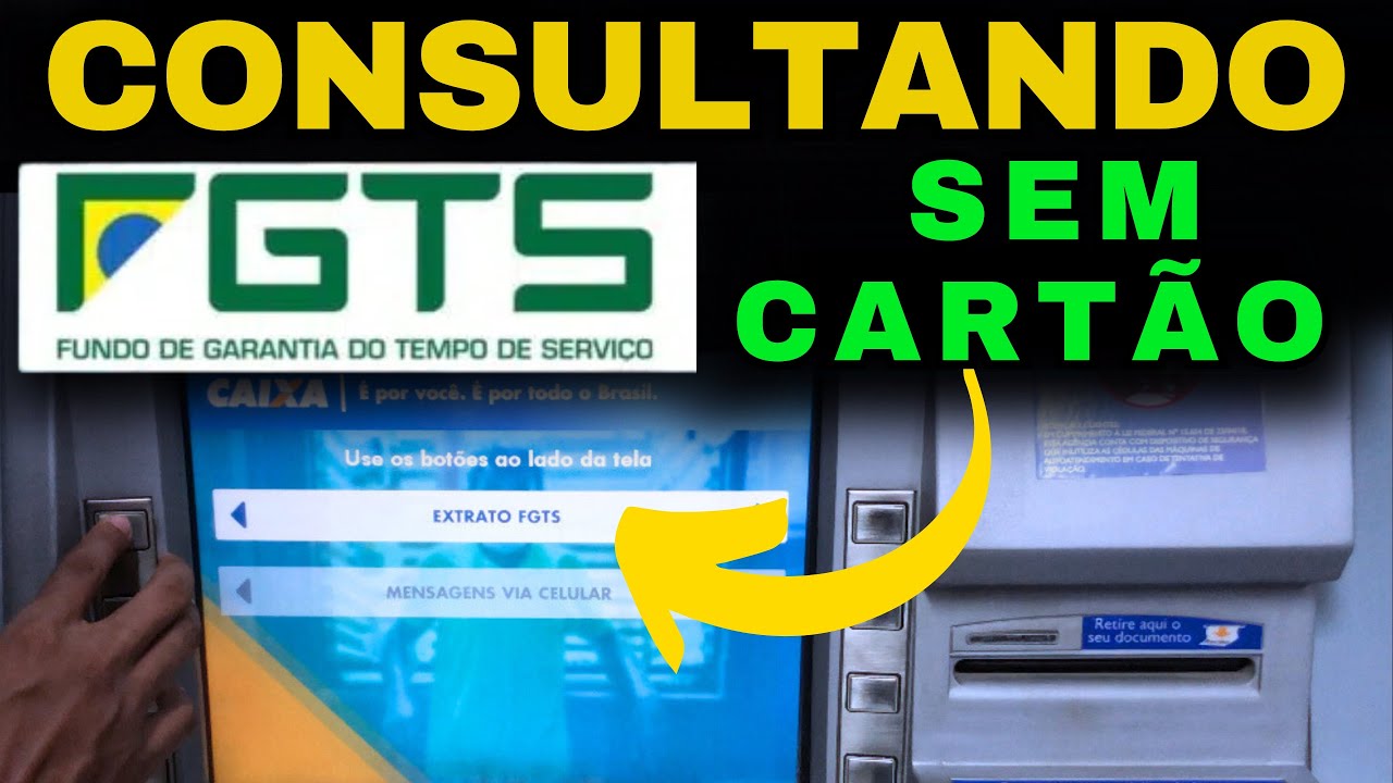 Como Tirar o Saldo do FGTS sem cartão no Caixa Eletrônico - YouTube