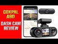 Coxpal A9D Dual Dash Cam Review (2K, HD, Cabin Camera, GPS, WIFI App, Night Vision &amp; Park Monitor)