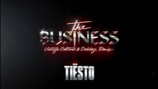 Tiësto - The Business (Vintage Culture & Dubdogz Remix) [ Audio]