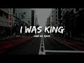 ONE OK ROCK - I was King (Lyrics)