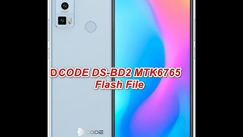 DCODE DS-BD2 MTK6765 Blue Display & Dead Recover 1000%  Done