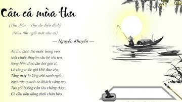 Bài thơ Thu điếu (Câu cá mùa thu) - Nguyễn Khuyến